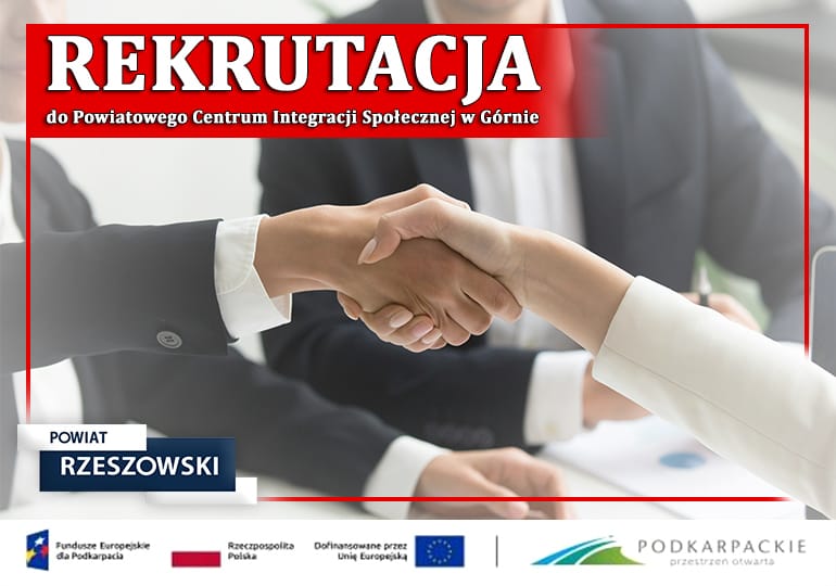 Read more about the article Trwa rekrutacja do Powiatowego Centrum Integracji Społecznej w Górnie